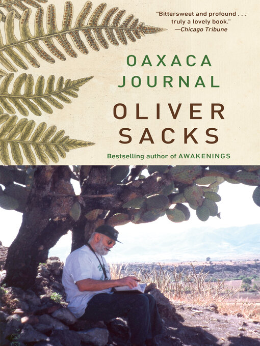 Title details for Oaxaca Journal by Oliver Sacks - Available
